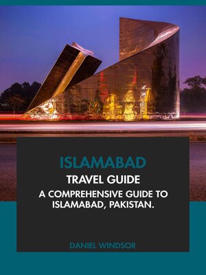 cover image of Islamabad Travel Guide